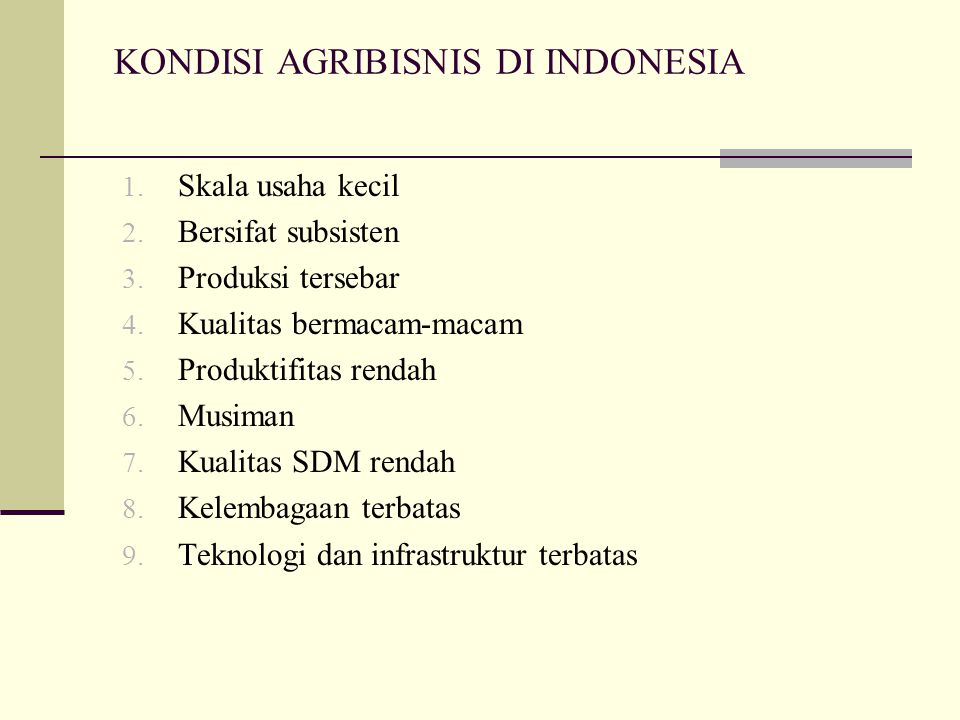 KONDISI AGRIBISNIS DI INDONESIA