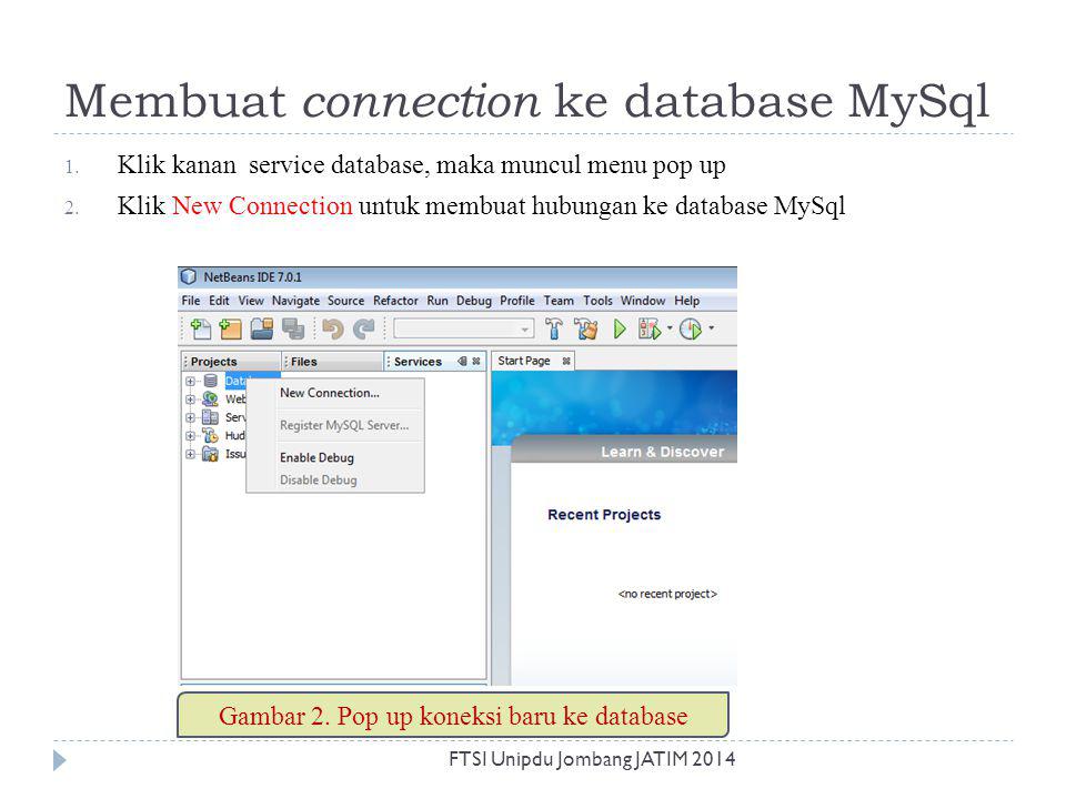 Membuat connection ke database MySql