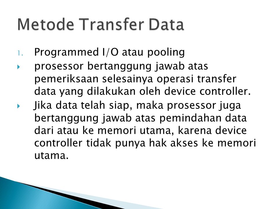 Metode Transfer Data Programmed I/O atau pooling