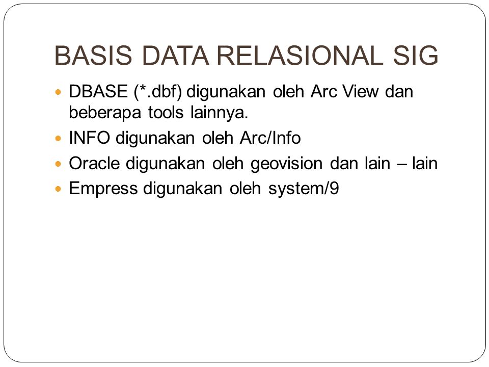 BASIS DATA RELASIONAL SIG
