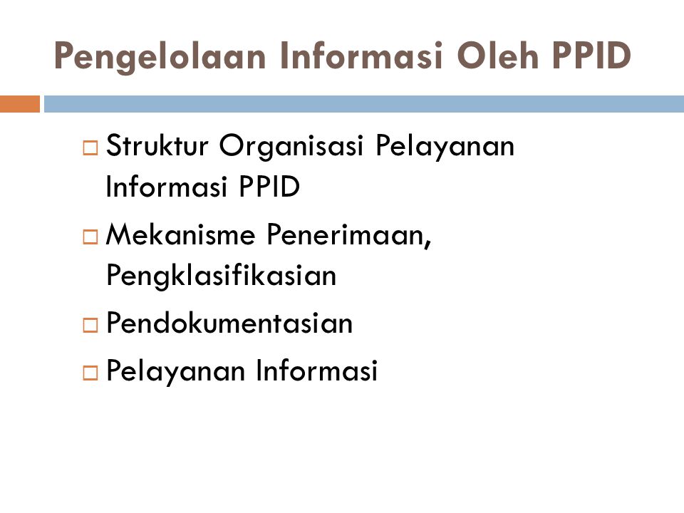 Pengelolaan Informasi Oleh PPID