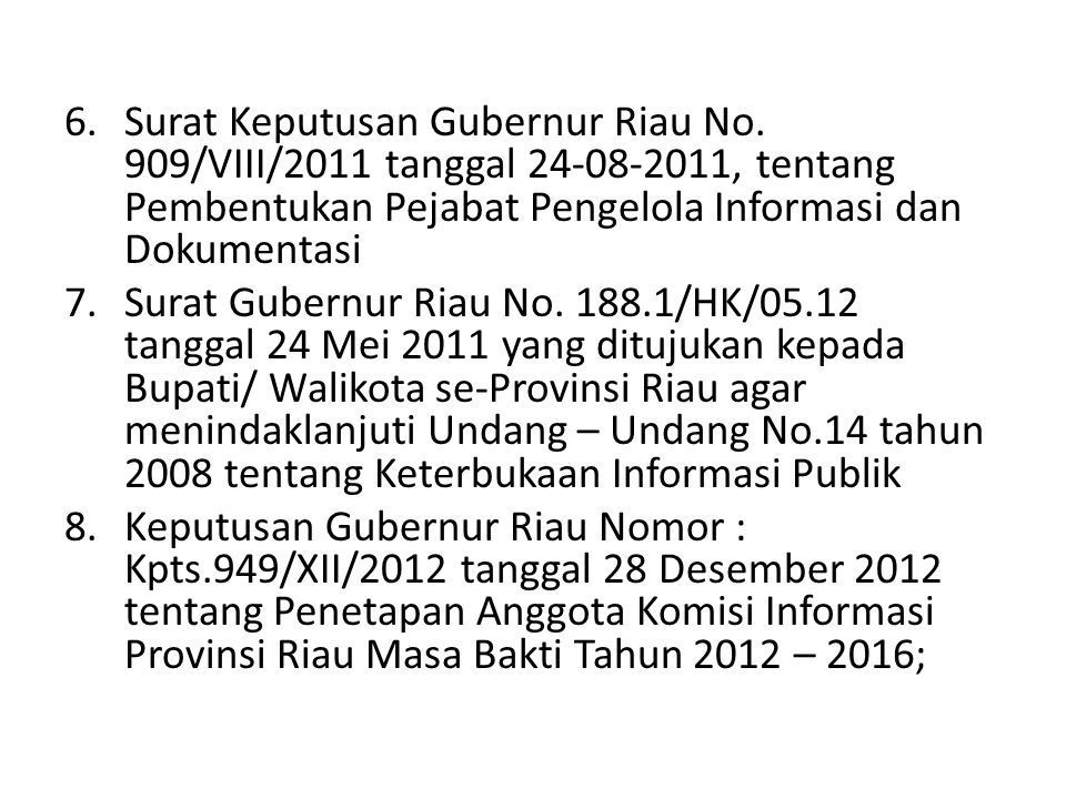 Surat Keputusan Gubernur Riau No