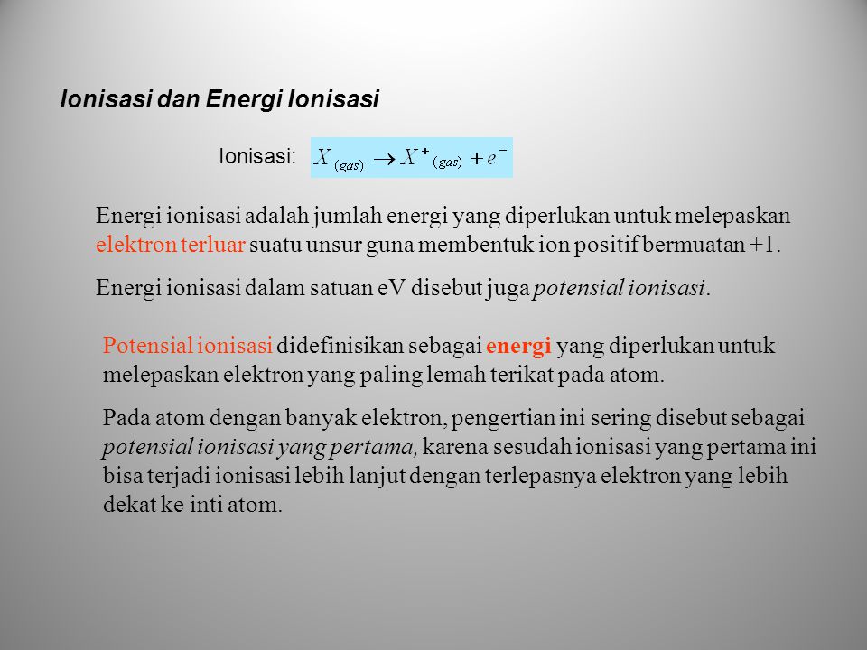 Ionisasi dan Energi Ionisasi