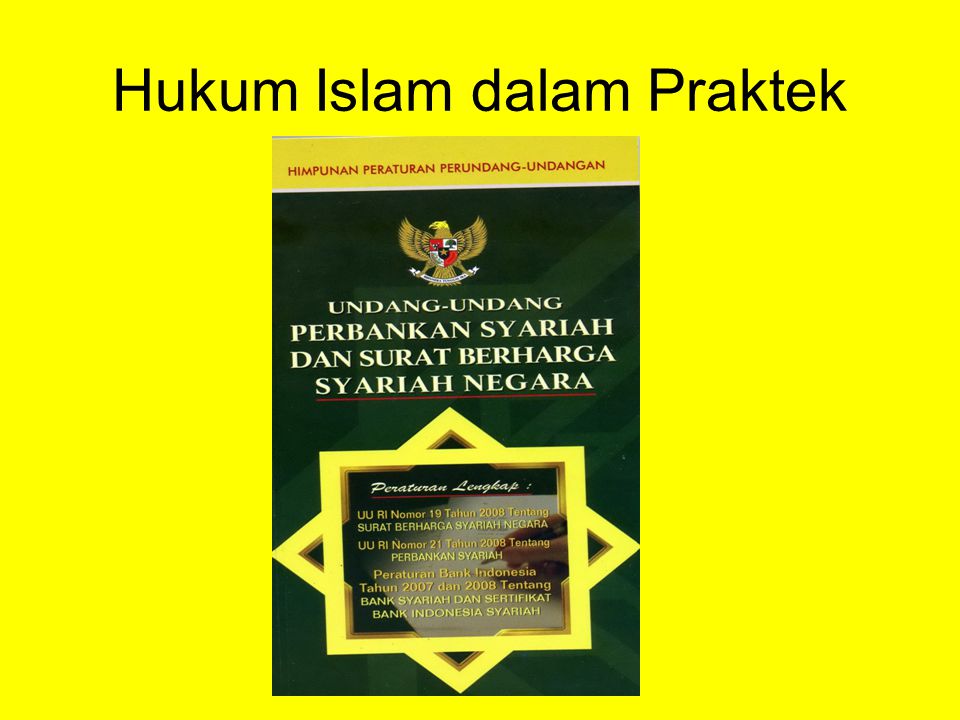 Hukum Islam dalam Praktek