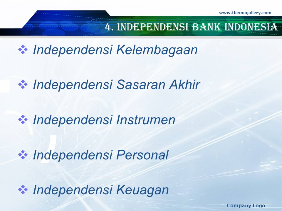 4. Independensi Bank Indonesia