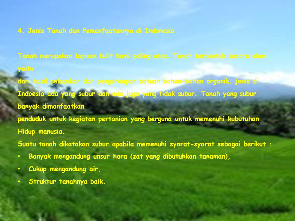 4. Jenis Tanah dan Pemanfaatannya di Indonesia