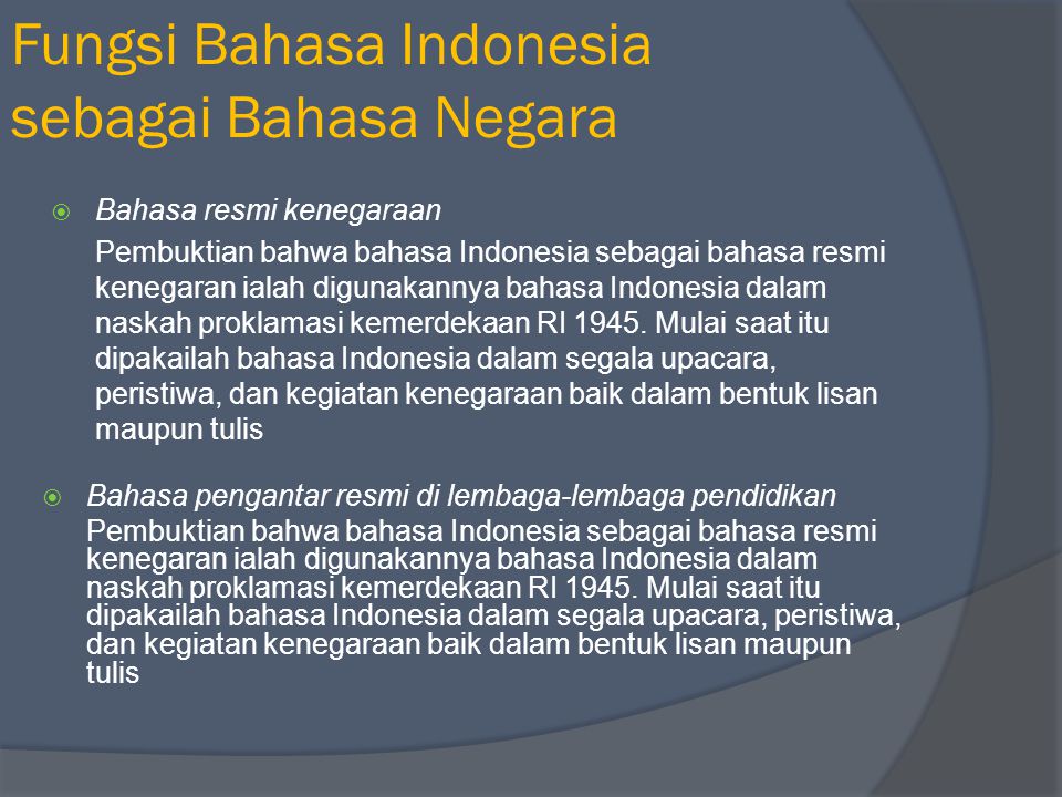 Fungsi Bahasa Indonesia sebagai Bahasa Negara