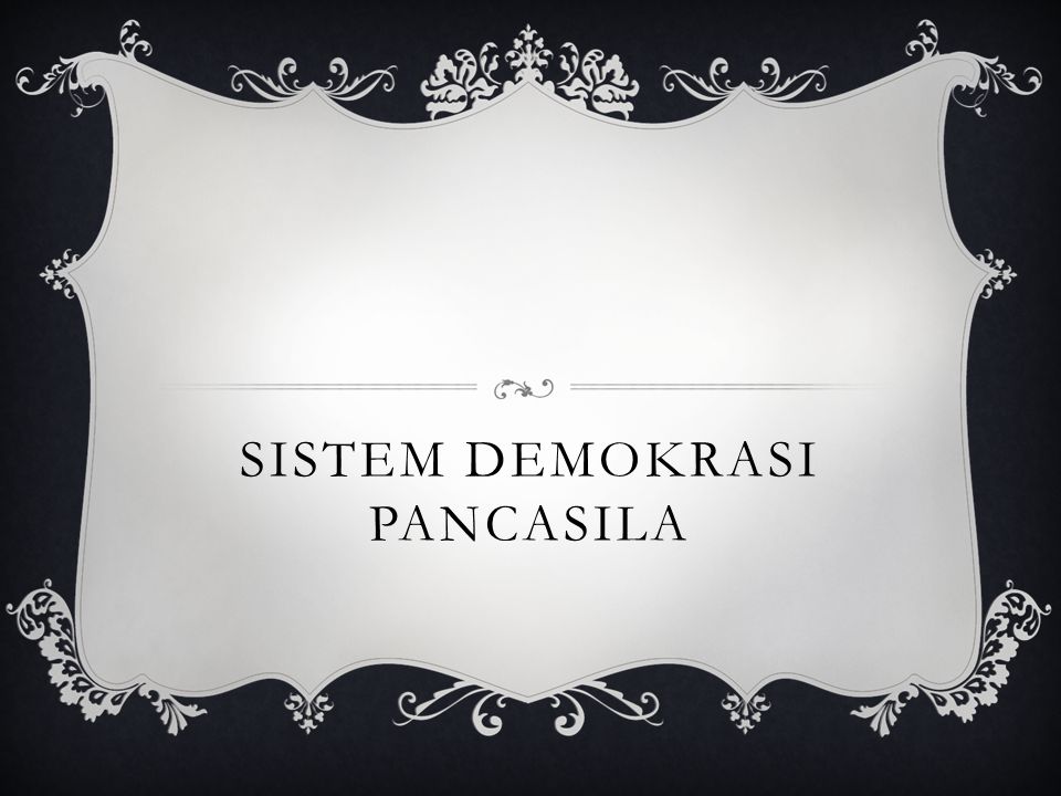 Sistem Demokrasi Pancasila