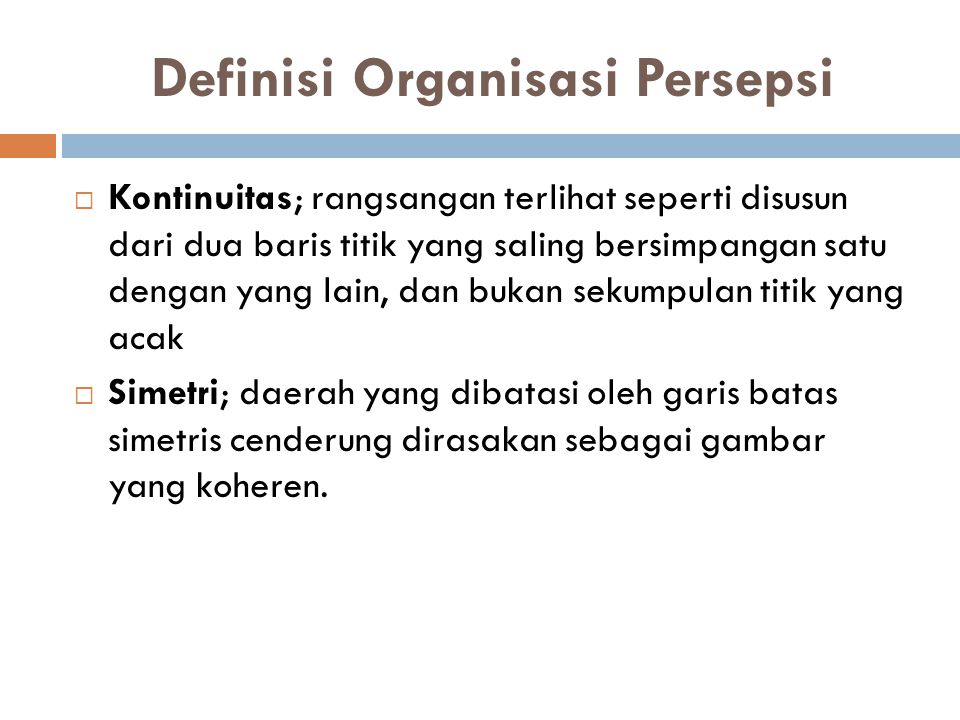 Definisi Organisasi Persepsi
