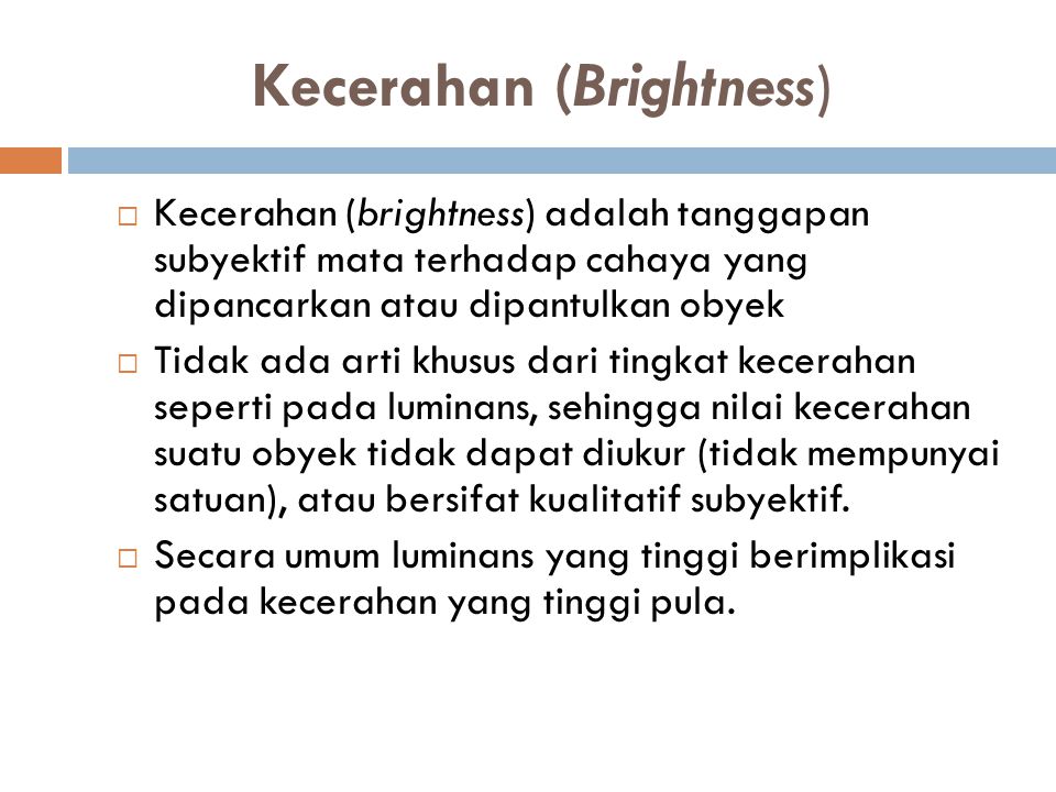 Kecerahan (Brightness)