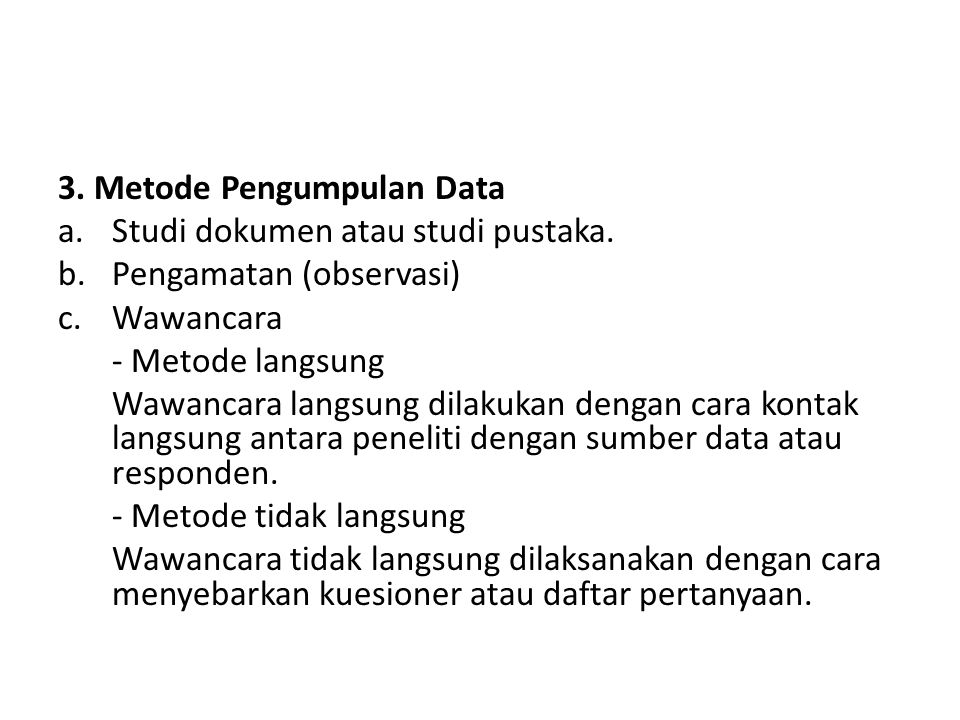 3. Metode Pengumpulan Data