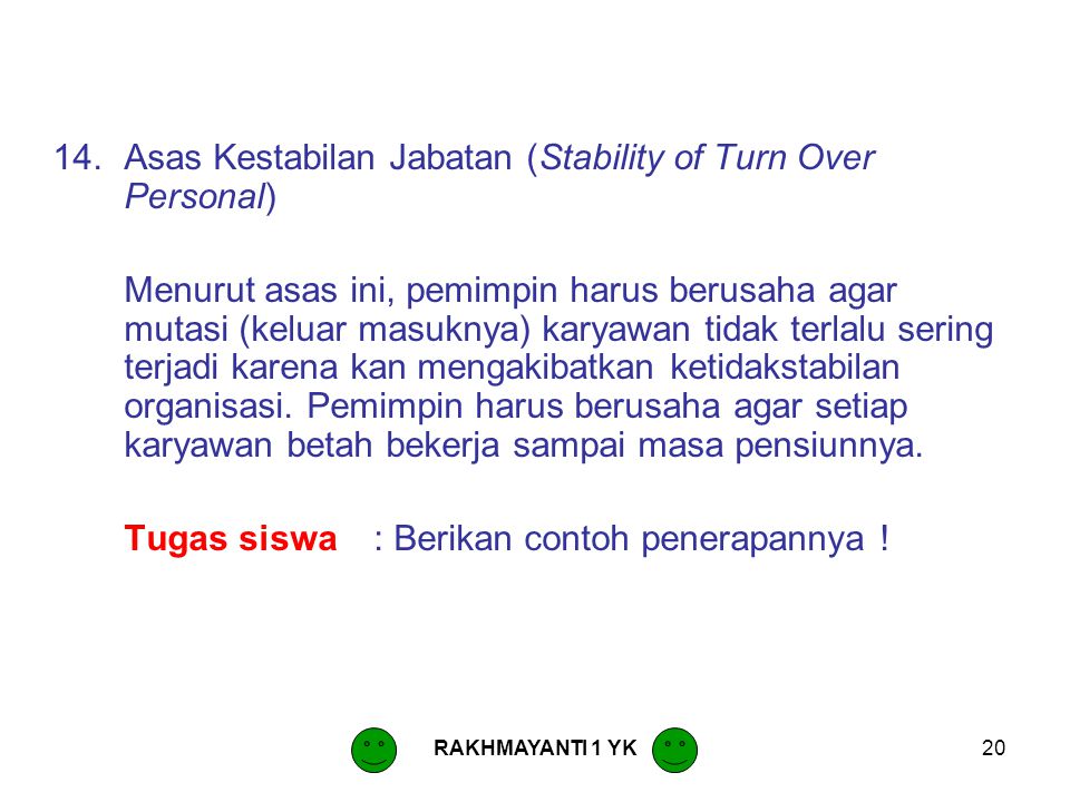 Asas Kestabilan Jabatan (Stability of Turn Over Personal)