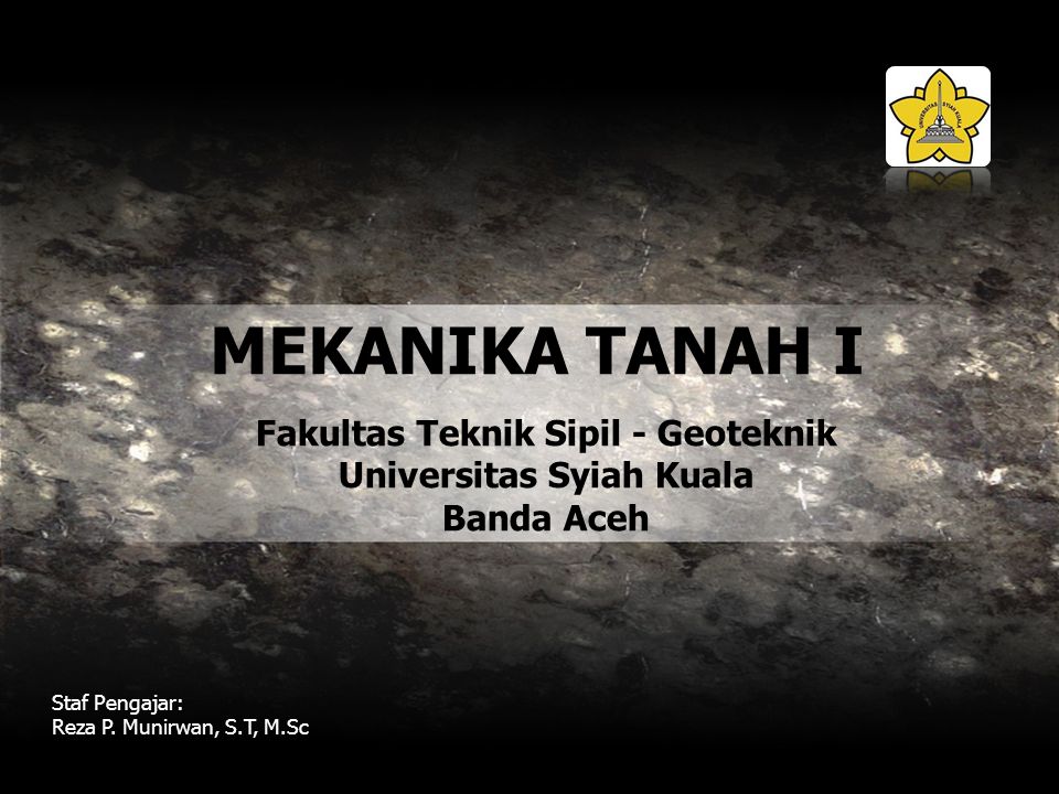 Fakultas Teknik Sipil - Geoteknik Universitas Syiah Kuala Banda Aceh