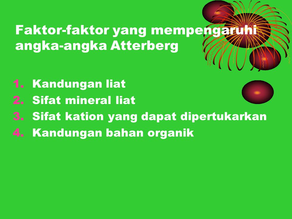 Faktor-faktor yang mempengaruhi angka-angka Atterberg