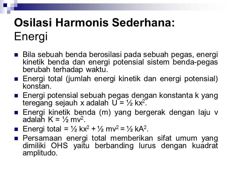 Osilasi Harmonis Sederhana: Energi