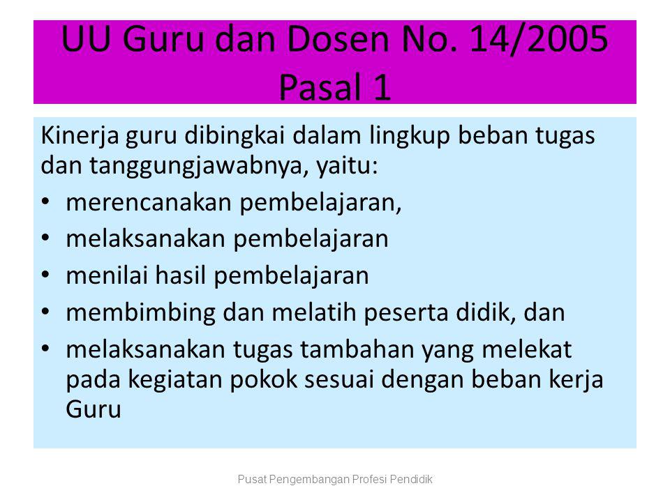 UU Guru dan Dosen No. 14/2005 Pasal 1