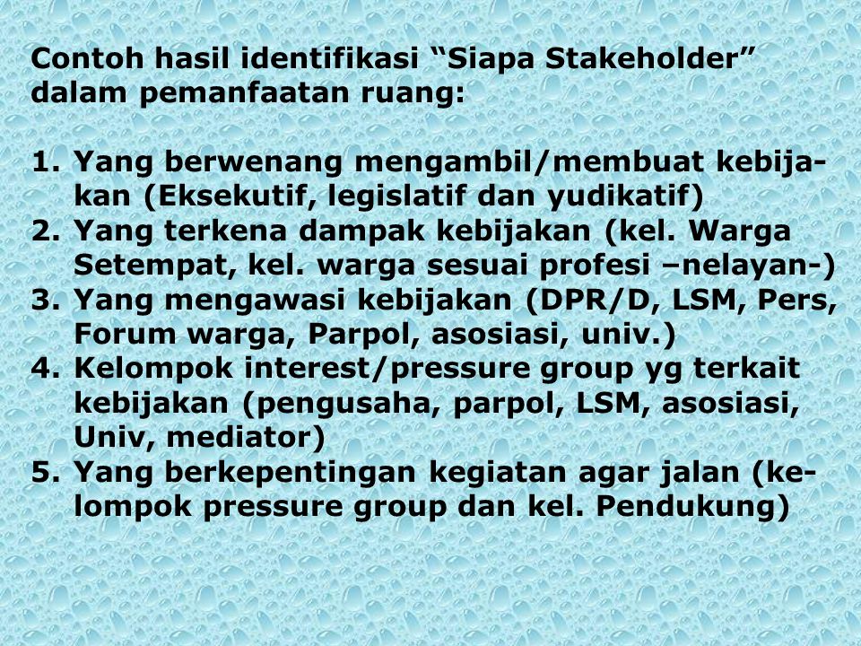 Contoh hasil identifikasi Siapa Stakeholder