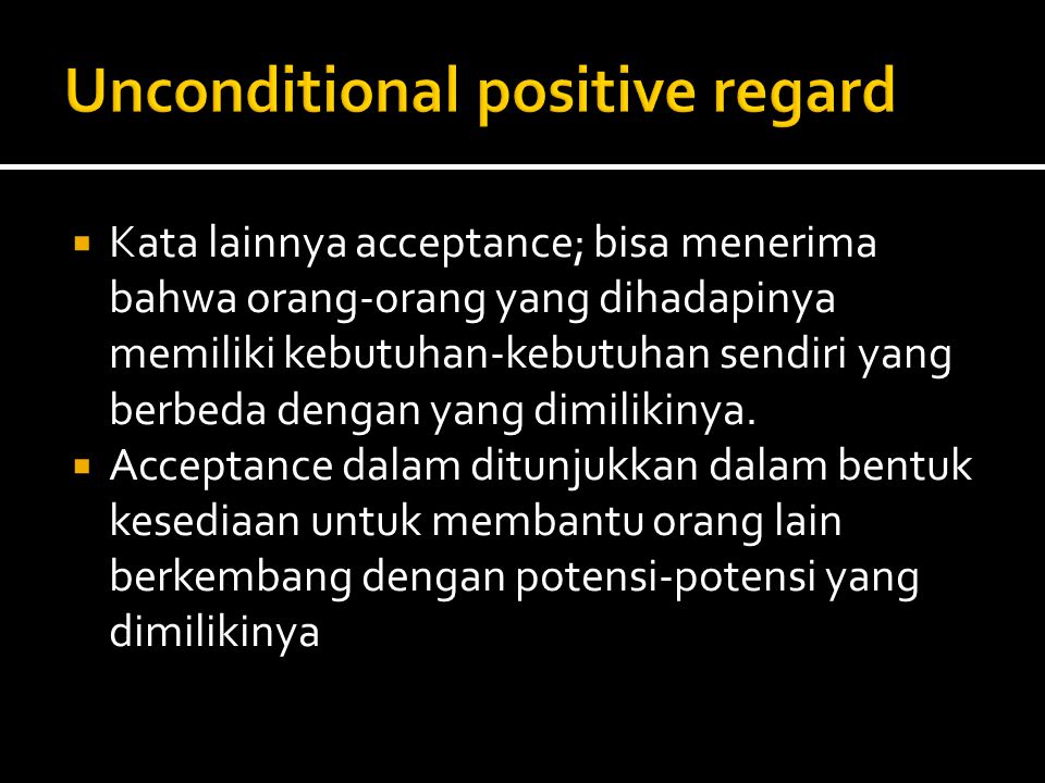 Unconditional positive regard