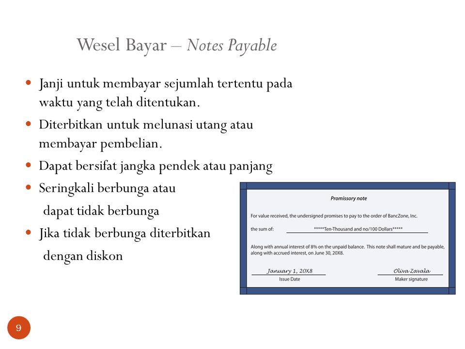 Wesel Bayar – Notes Payable