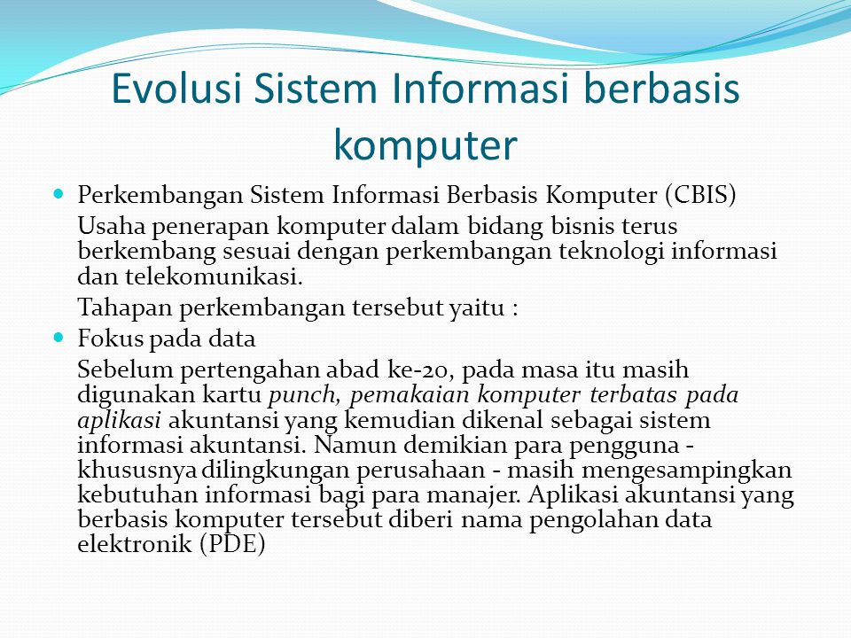 Evolusi Sistem Informasi berbasis komputer