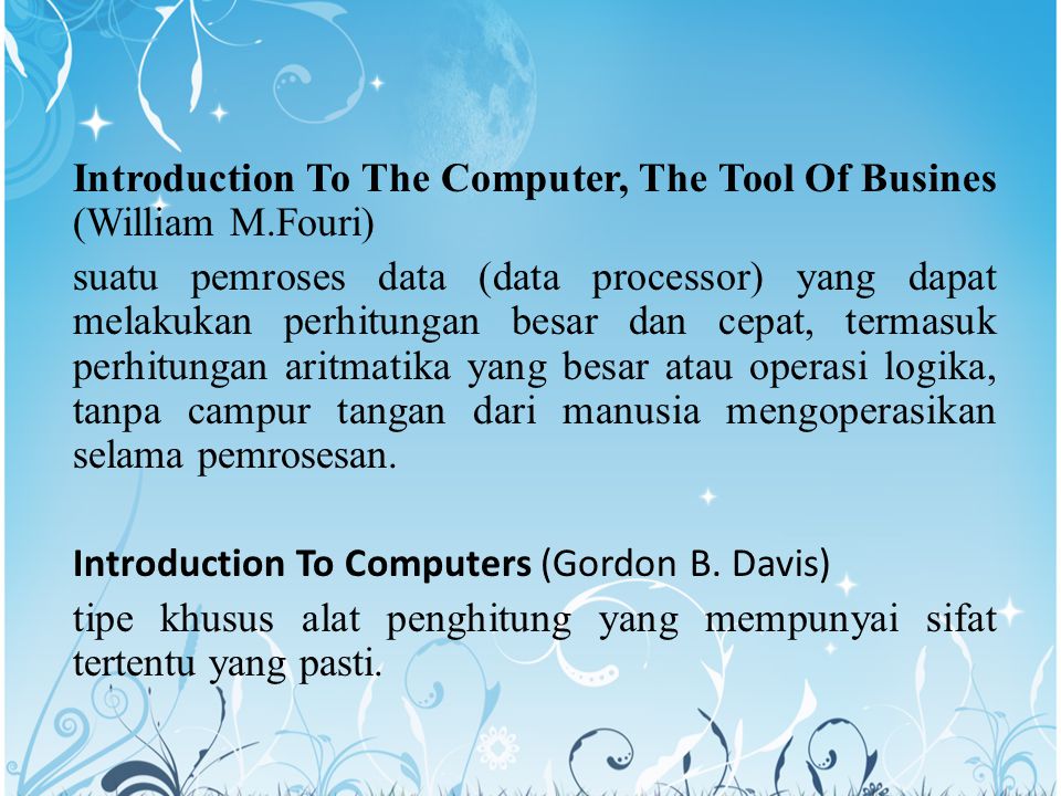 Introduction To The Computer, The Tool Of Busines (William M.Fouri)