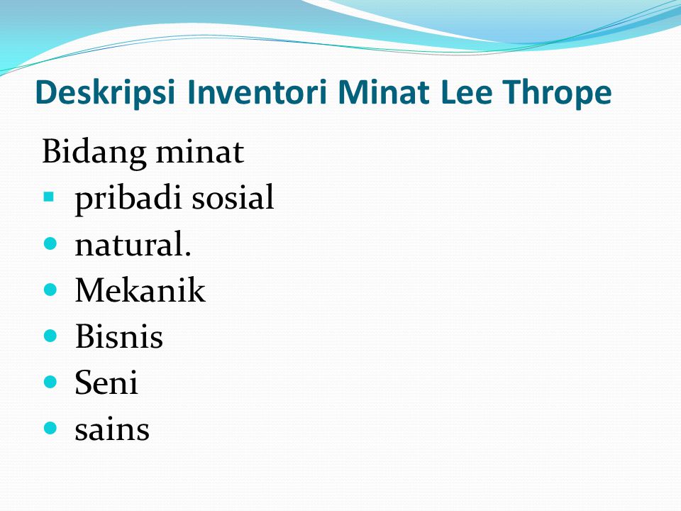 Deskripsi Inventori Minat Lee Thrope