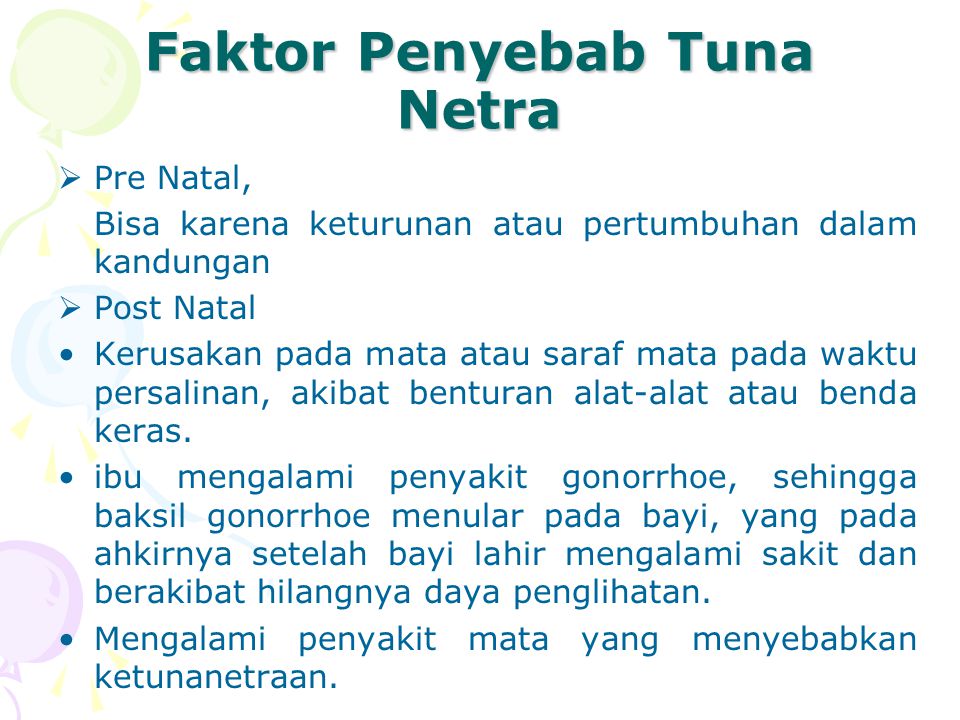 Faktor Penyebab Tuna Netra