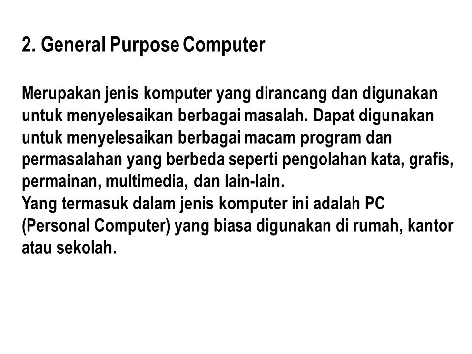 2. General Purpose Computer