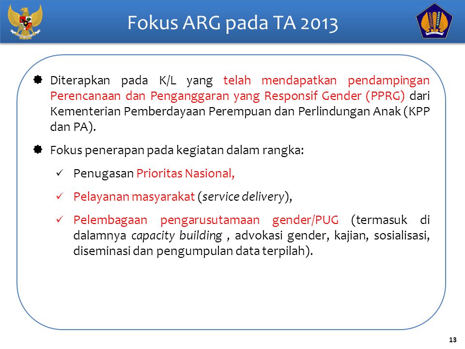Fokus ARG pada TA 2013
