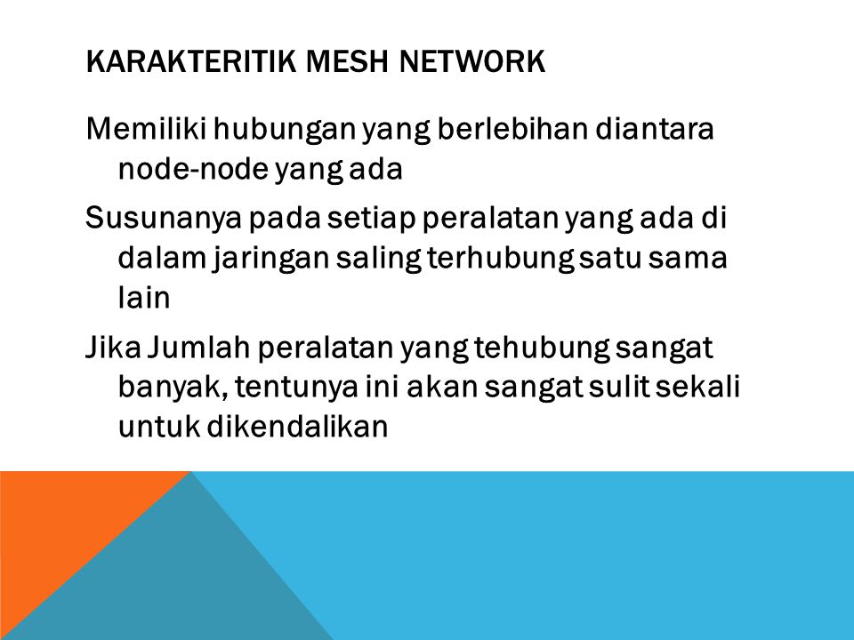 Karakteritik Mesh Network