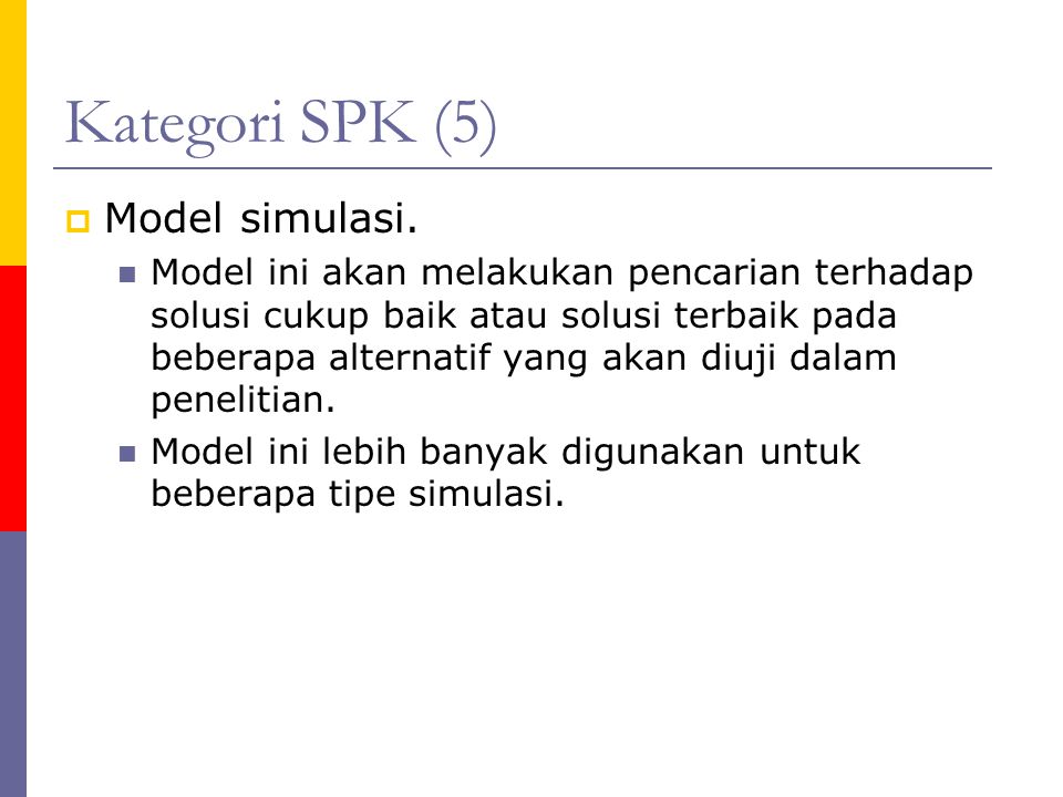 Kategori SPK (5) Model simulasi.