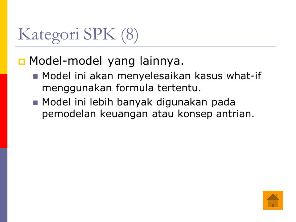Kategori SPK (8) Model-model yang lainnya.
