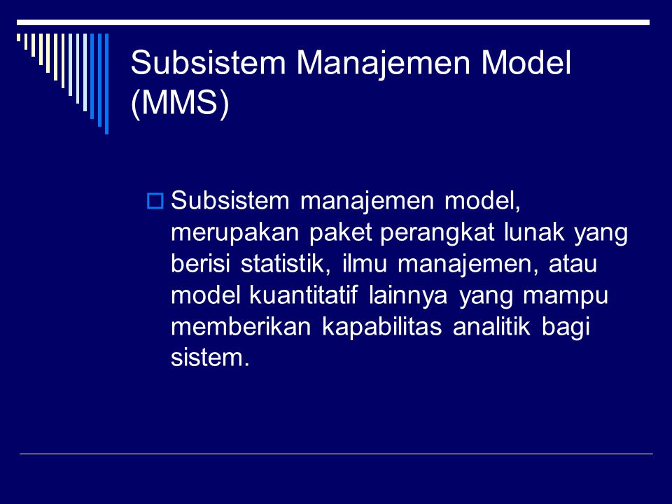 Subsistem Manajemen Model (MMS)