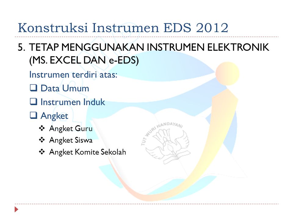 Konstruksi Instrumen EDS 2012
