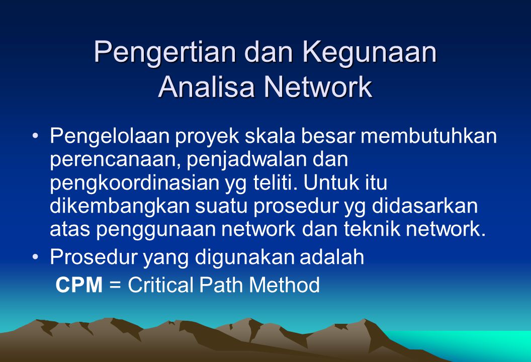 Pengertian dan Kegunaan Analisa Network