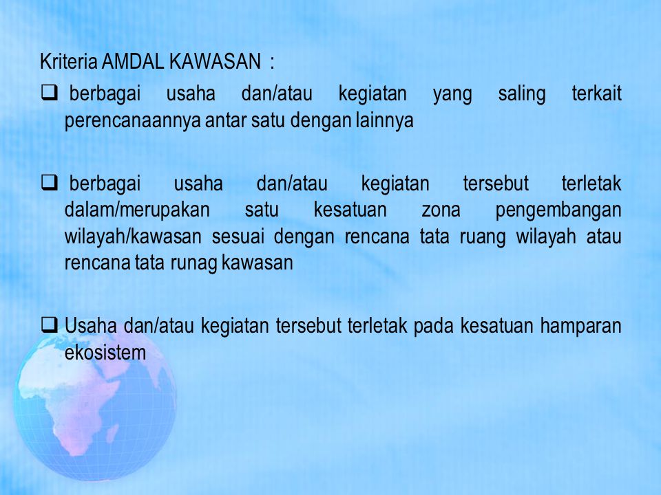 Kriteria AMDAL KAWASAN :