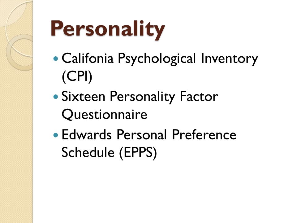 Personality Califonia Psychological Inventory (CPI)