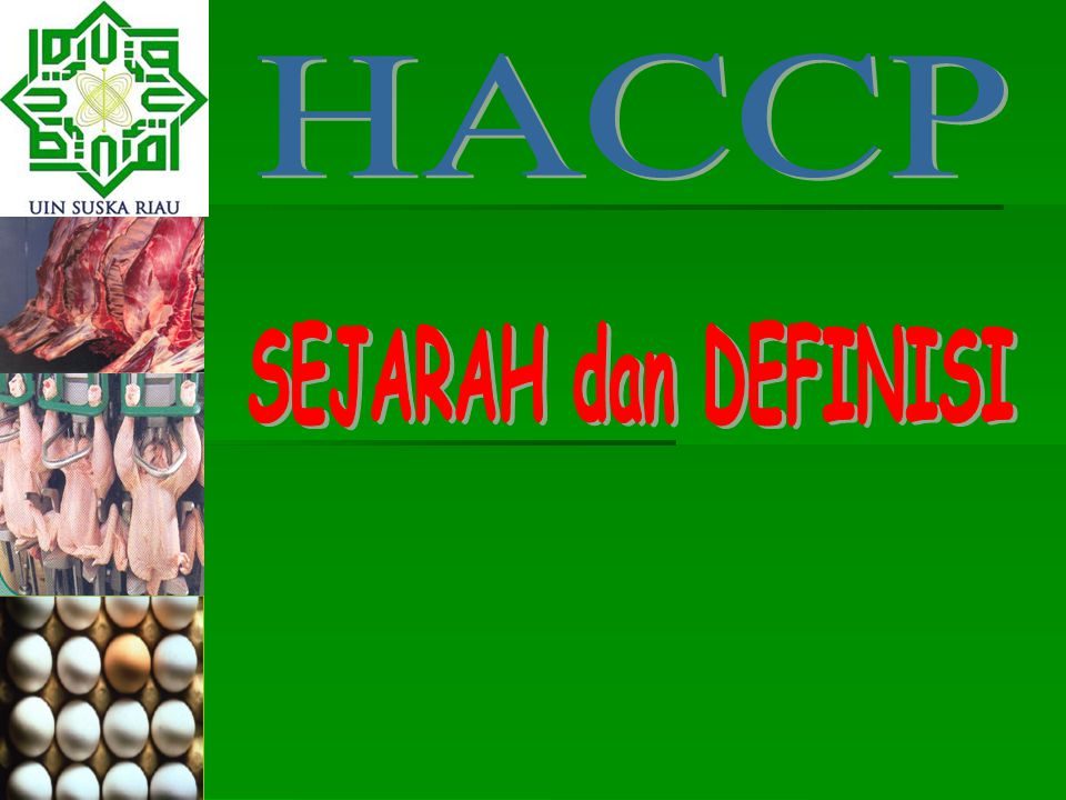 HACCP SEJARAH dan DEFINISI