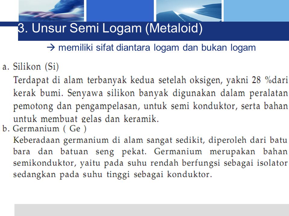 3. Unsur Semi Logam (Metaloid)