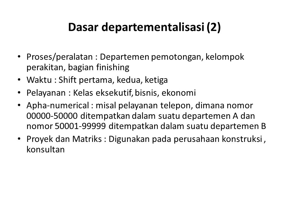 Dasar departementalisasi (2)