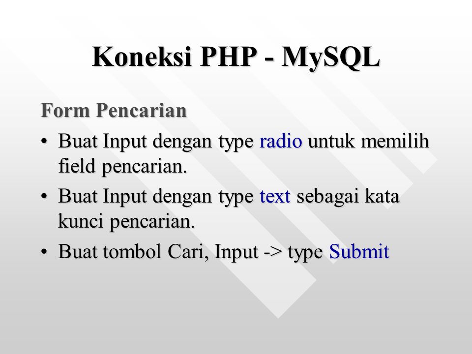 Koneksi PHP - MySQL Form Pencarian