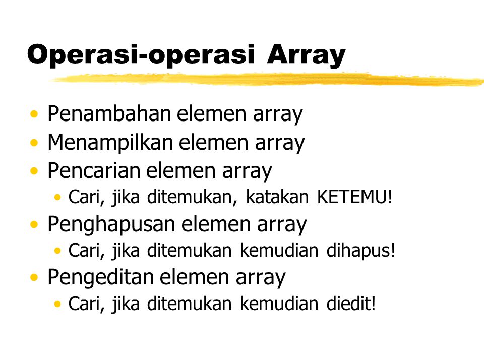Operasi-operasi Array