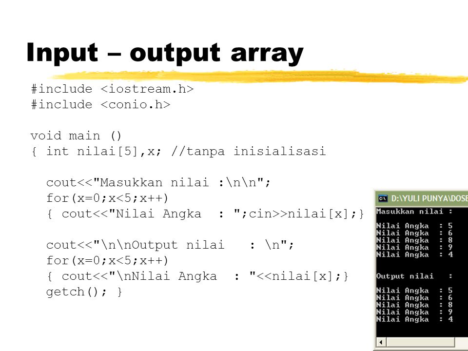 Input – output array #include <iostream.h>