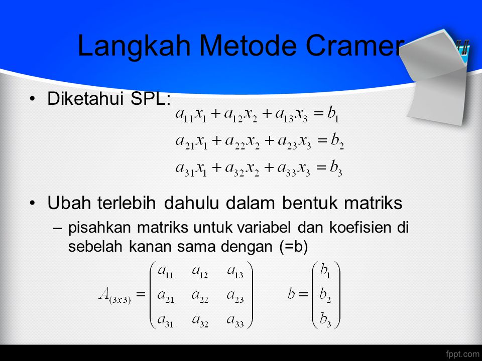 Langkah Metode Cramer Diketahui SPL: