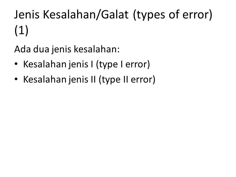 Jenis Kesalahan/Galat (types of error) (1)