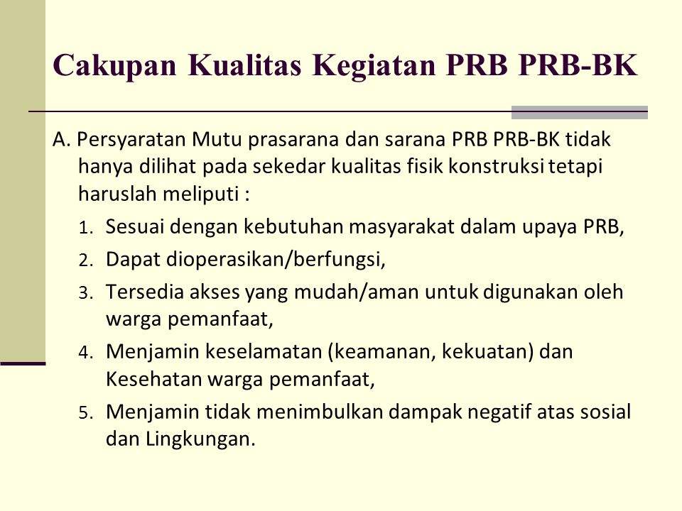 Cakupan Kualitas Kegiatan PRB PRB-BK