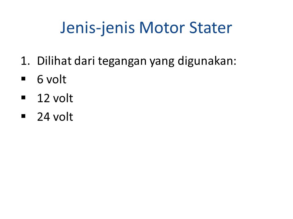 Jenis-jenis Motor Stater