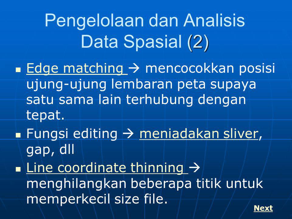 Pengelolaan dan Analisis Data Spasial (2)