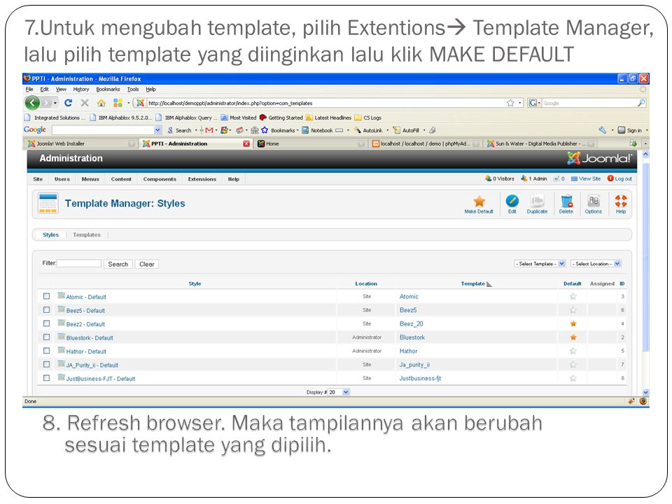 7.Untuk mengubah template, pilih Extentions Template Manager, lalu pilih template yang diinginkan lalu klik MAKE DEFAULT