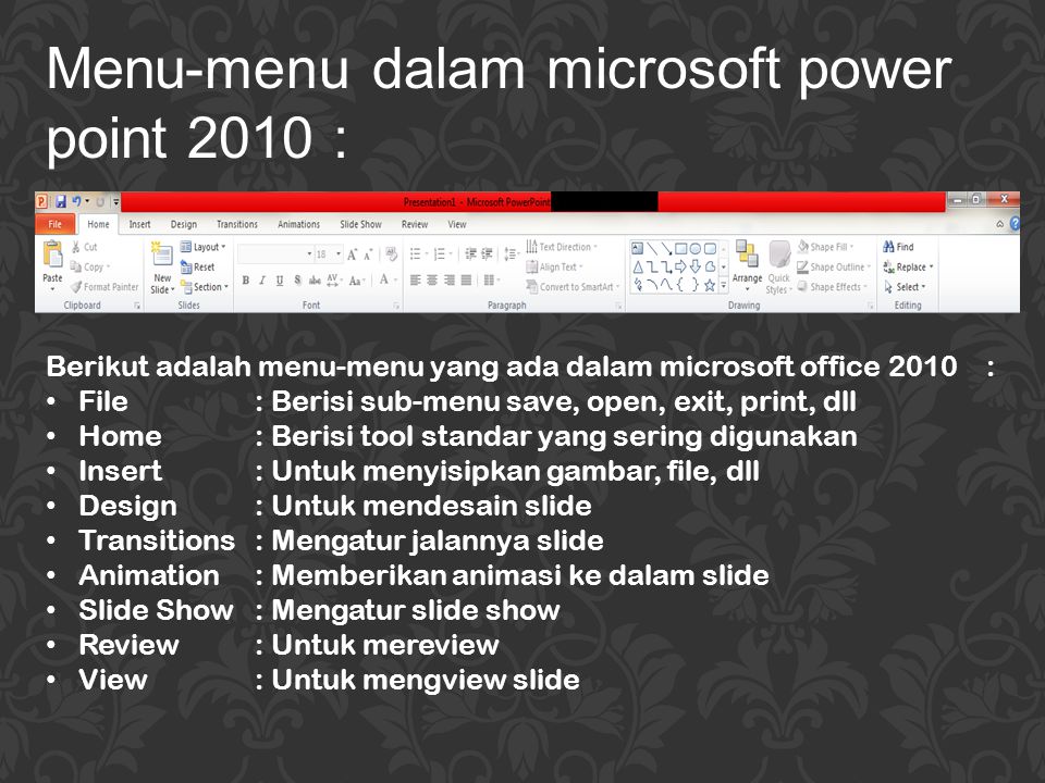 Menu-menu dalam microsoft power point 2010 :